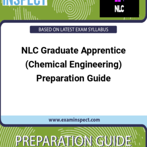 NLC Graduate Apprentice (Chemical Engineering) Preparation Guide