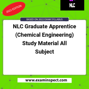 NLC Graduate Apprentice (Chemical Engineering) Study Material All Subject