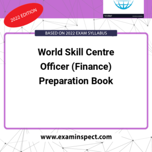 World Skill Centre Officer (Finance) Preparation Book