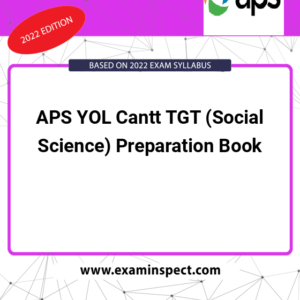APS YOL Cantt TGT (Social Science) Preparation Book