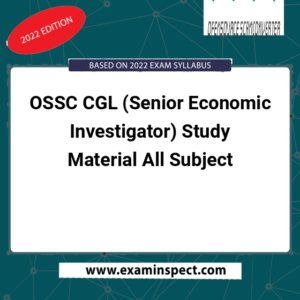 OSSC CGL (Senior Economic Investigator) Study Material All Subject