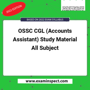 OSSC CGL (Accounts Assistant) Study Material All Subject