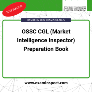 OSSC CGL (Market Intelligence Inspector) Preparation Book