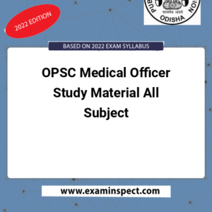 OPSC Medical Officer Study Material All Subject