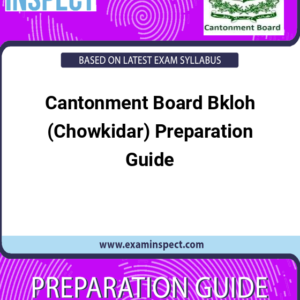 Cantonment Board Bkloh (Chowkidar) Preparation Guide