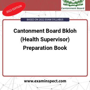 Cantonment Board Bkloh (Health Supervisor) Preparation Book