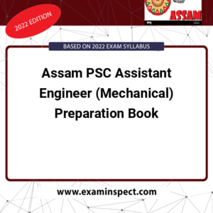 Assam PSC Assistant Engineer (Mechanical) Preparation Book