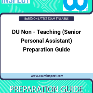 DU Non - Teaching (Senior Personal Assistant) Preparation Guide