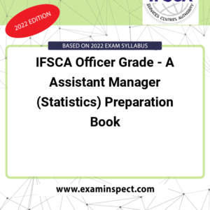 IFSCA Officer Grade - A Assistant Manager (Statistics) Preparation Book