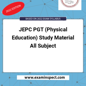 JEPC PGT (Physical Education) Study Material All Subject