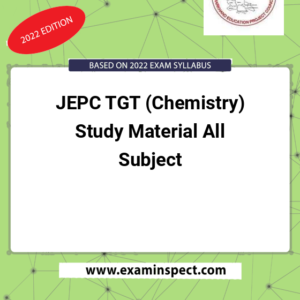 JEPC TGT (Chemistry) Study Material All Subject