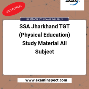 SSA Jharkhand TGT (Physical Education) Study Material All Subject