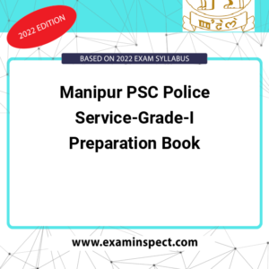 Manipur PSC Police Service-Grade-I Preparation Book