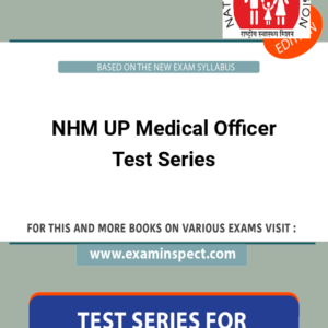 NHM UP Medical Officer Test Series