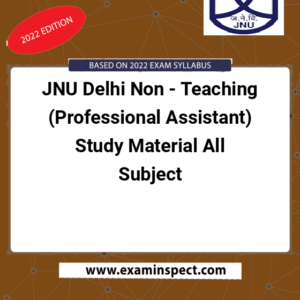 JNU Delhi Non - Teaching (Professional Assistant) Study Material All Subject