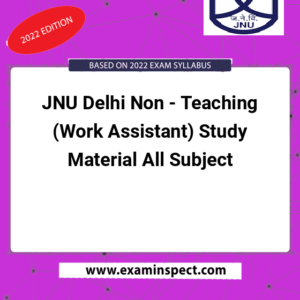 JNU Delhi Non - Teaching (Work Assistant) Study Material All Subject