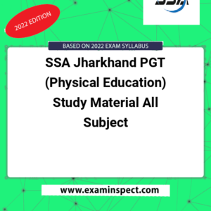 SSA Jharkhand PGT (Physical Education) Study Material All Subject