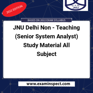 JNU Delhi Non - Teaching (Senior System Analyst) Study Material All Subject