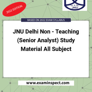 JNU Delhi Non - Teaching (Senior Analyst) Study Material All Subject