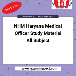 NHM Haryana Medical Officer Study Material All Subject
