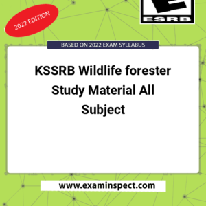 KSSRB Wildlife forester Study Material All Subject