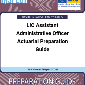 LIC Assistant Administrative Officer Actuarial Preparation Guide