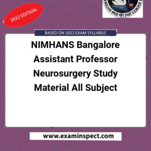 NIMHANS Bangalore Assistant Professor Neurosurgery Study Material All Subject