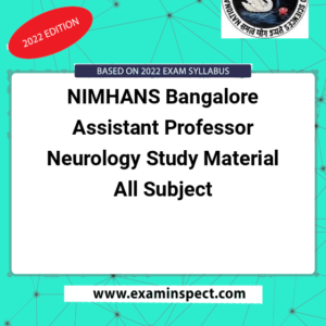NIMHANS Bangalore Assistant Professor Neurology Study Material All Subject