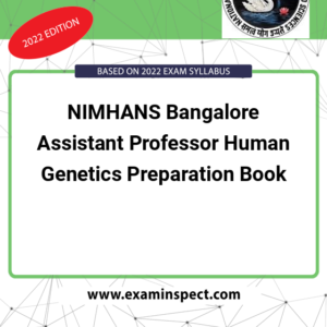 NIMHANS Bangalore Assistant Professor Human Genetics Preparation Book