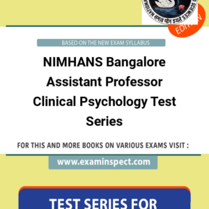 NIMHANS Bangalore Assistant Professor Clinical Psychology Test Series