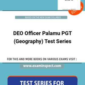 DEO Officer Palamu PGT (Geography) Test Series