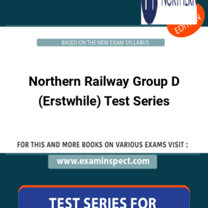 Northern Railway Group D (Erstwhile) Test Series