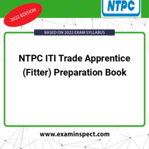 NTPC ITI Trade Apprentice (Fitter) Preparation Book
