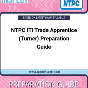 NTPC ITI Trade Apprentice (Turner) Preparation Guide