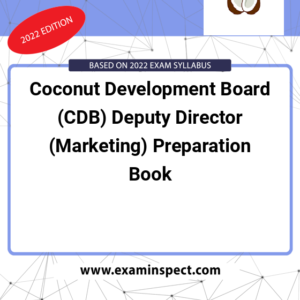 Coconut Development Board (CDB) Deputy Director (Marketing) Preparation Book