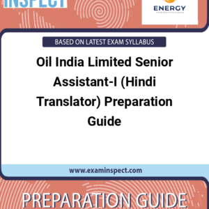 Oil India Limited Senior Assistant-I (Hindi Translator) Preparation Guide
