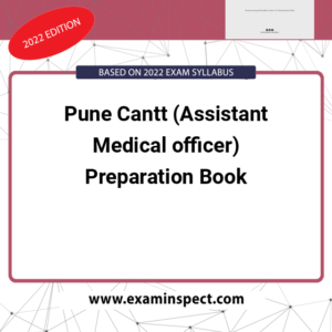 Pune Cantt (Assistant Medical officer) Preparation Book