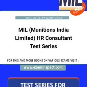 MIL (Munitions India Limited) HR Consultant Test Series