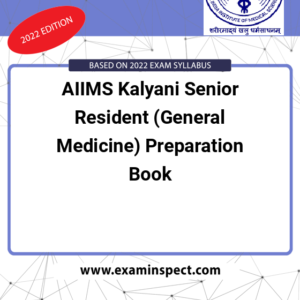 AIIMS Kalyani Senior Resident (General Medicine) Preparation Book