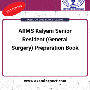 AIIMS Kalyani Senior Resident (General Surgery) Preparation Book