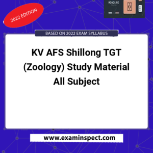 KV AFS Shillong TGT (Zoology) Study Material All Subject