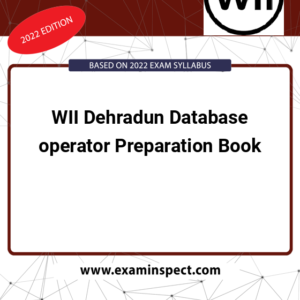 WII Dehradun Database operator Preparation Book