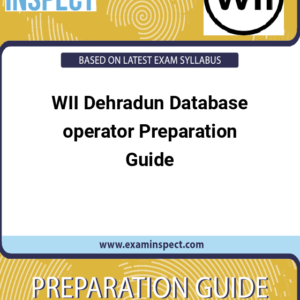 WII Dehradun Database operator Preparation Guide