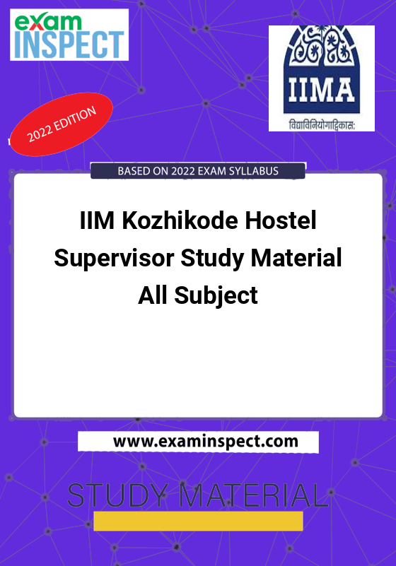 IIM Kozhikode Hostel Supervisor Study Material All Subject