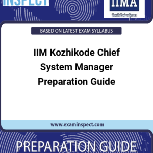 IIM Kozhikode Chief System Manager Preparation Guide