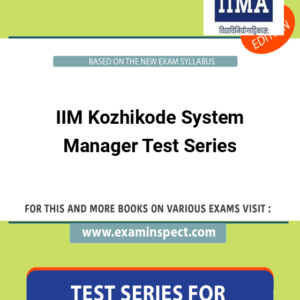 IIM Kozhikode System Manager Test Series
