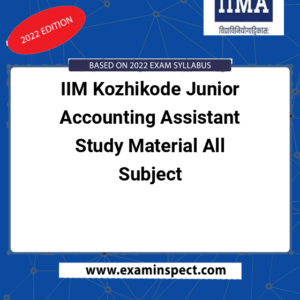IIM Kozhikode Junior Accounting Assistant Study Material All Subject