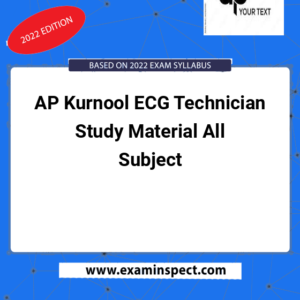 AP Kurnool ECG Technician Study Material All Subject
